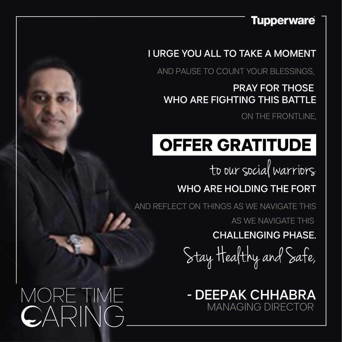 TupperwareIN's tweet photo. As the #lockdown continues, a message from our Managing Director, letting you know that Tupperware is with you and together we shall conquer this. #StayHome #StaySafe #MoreTimeCaring (2/2) https://t.co/8qw6N1abug
