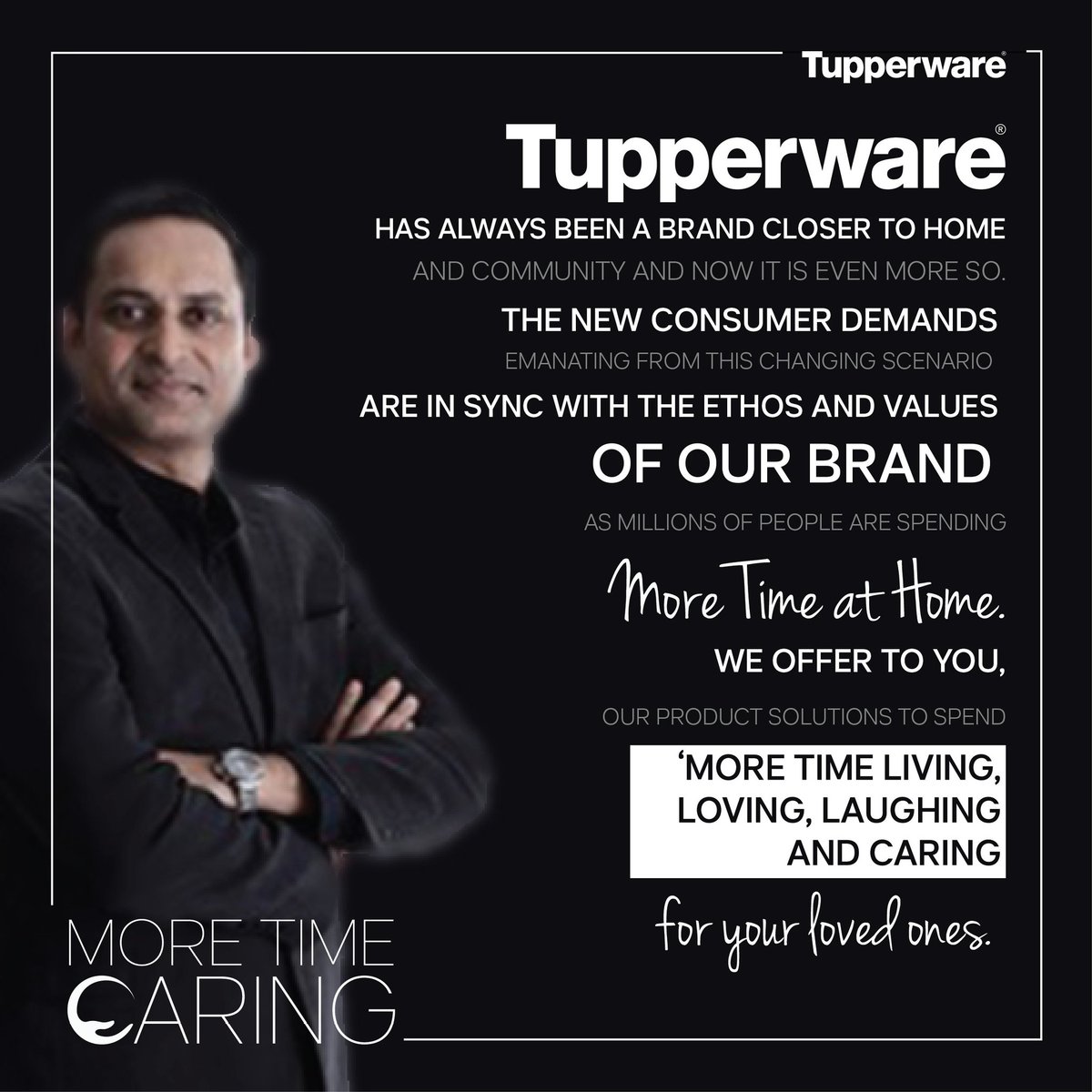 TupperwareIN's tweet photo. As the #lockdown continues, a message from our Managing Director, letting you know that Tupperware is with you and together we shall conquer this. #StayHome #StaySafe #MoreTimeCaring (1/2) https://t.co/js9YKoueI6