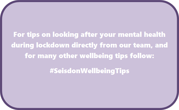  #Lockdown can be stressful for everyone, so our team decided to share some tips on what has helped us during the past few weeks. We'll keep adding to the thread with more tips to come.Check out  #SeisdonWellbeingTips to see all of our past tips. #LockdownStories  #MentalHealth  