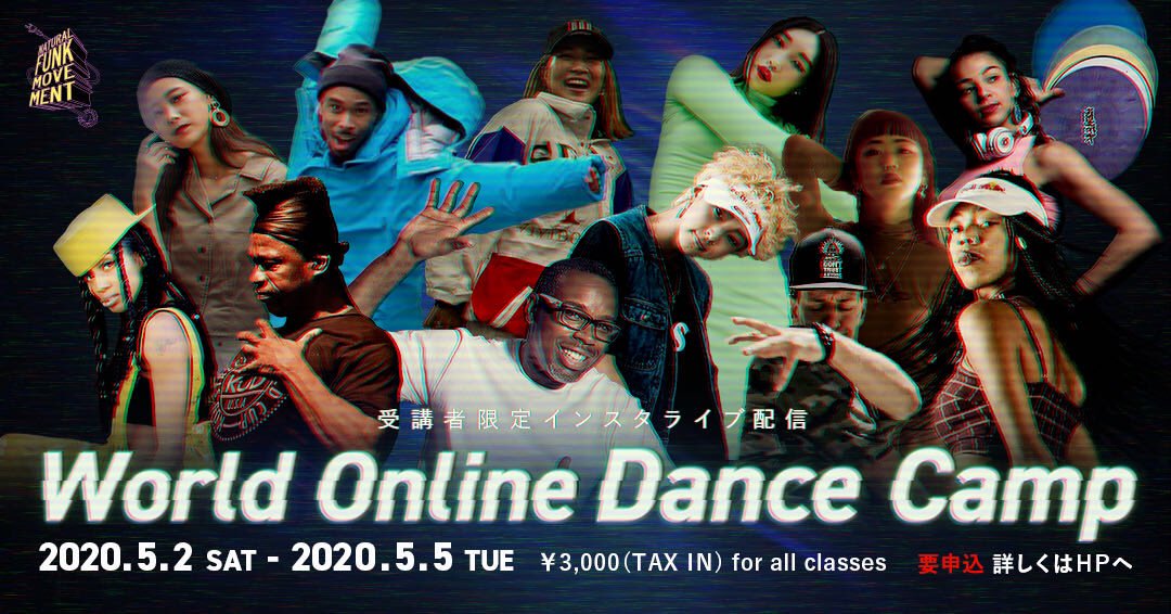 Natural_funk_M's tweet photo. GWはWorld Online Dance Campで世界のダンサーから学びとろう！
いよいよ2日前となりました。
エントリー希望の方はお早めに✨✨✏️

https://t.co/wnvZ5DA8B3 https://t.co/MB8GpbW88U
