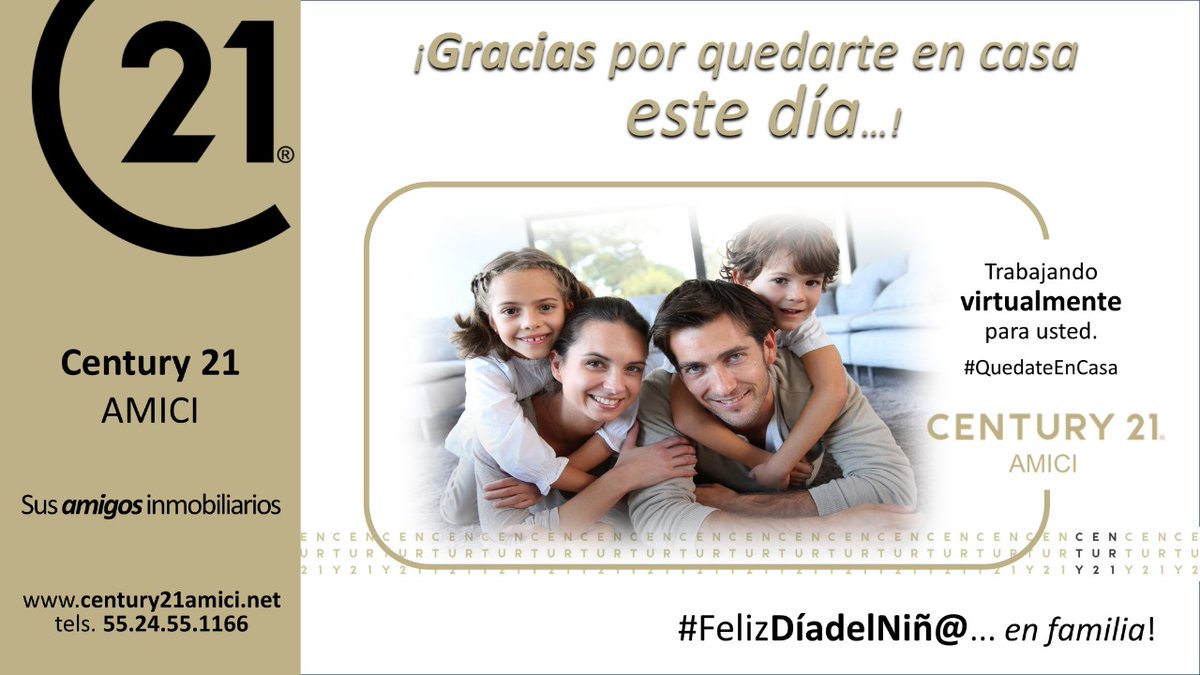 LCentury21amici's tweet photo. #FelizDiaDelNiñoEnFamilia @Century21amici #QuedateEnCasaYa #covid_19mexico #CoronavirusMx #Coronavirusmexico #BienesRaices #Inmobiliaria #Casa #Venta #Inmuebles24 #SegundaMano #MetrosCubicos #Propiedadescom #Vivanuncios #TrueHomeMx #Century21 https://t.co/5vqcnQAcVZ