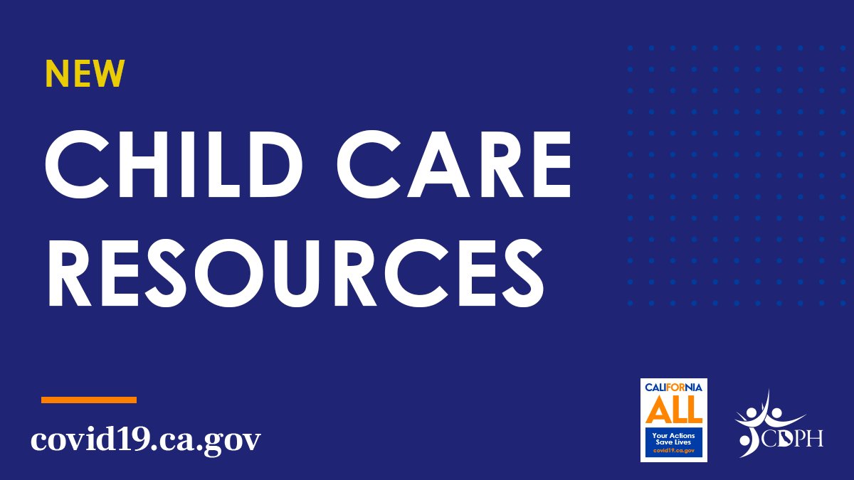 Blue graphic that reads "NEW Child Care Resources covid19.ca.gov"