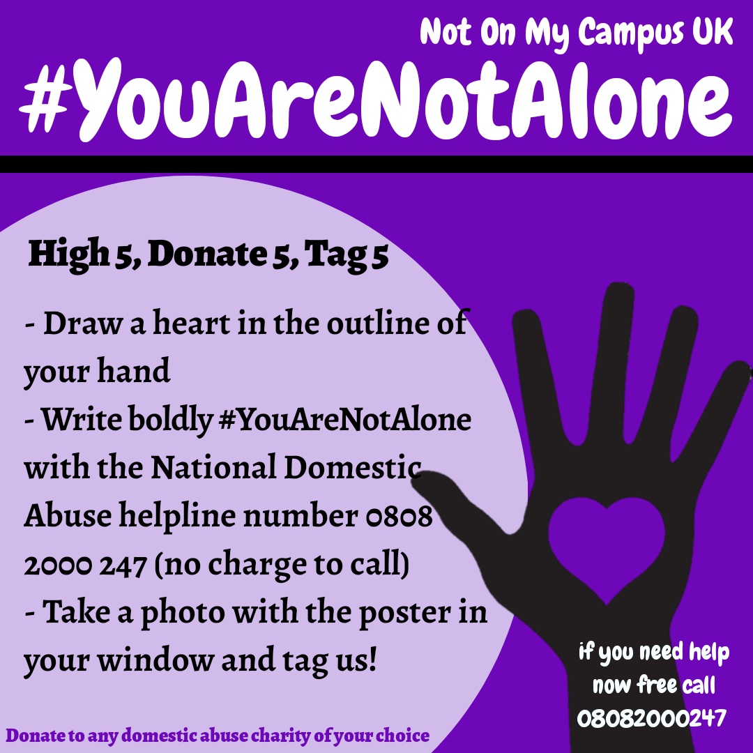 NotOnMyCampusUK's tweet photo. Today we are launching a fundraising campaign to support victims of #domesticviolence. All you have to do is draw a hand with the national domestic abuse helpline 0808 2000 247 with the hashtag #YouAreNotAlone. Share the image on social media, tag five and donate five! https://t.co/5fQuCG6fbn