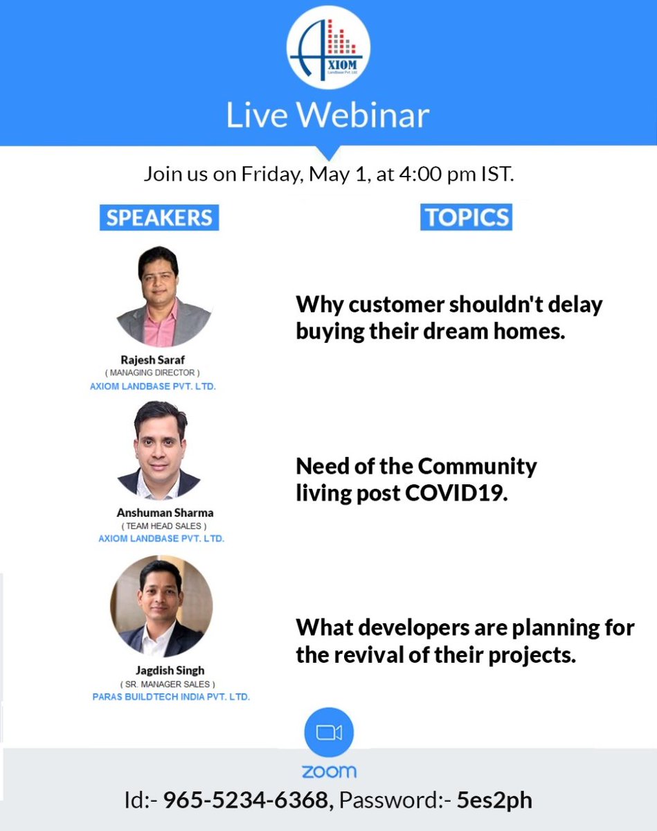 AxiomLandbasePL's tweet photo. Join us for Real Estate webinar on 1st May 2020 at 4 PM.
#Zoom #ZoomMeeting #ParasBuildtech #HomeBuying #axiomlandbase #Axiomcareforyou #StayHomeStaySafe #FightAgainstCorona #stayhome #staysafe #Wecareforyou #bestpropertyinGurugram #StaySafeFromCorona #RealestateGurgaon https://t.co/9oqEogTIXQ