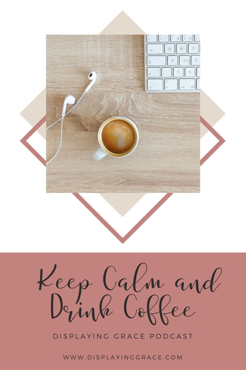 displayinggrace's tweet photo. Episode 26: Keep Calm and Drink Coffee https://t.co/u6FeO25jP2 https://t.co/vYrR3pMSmP