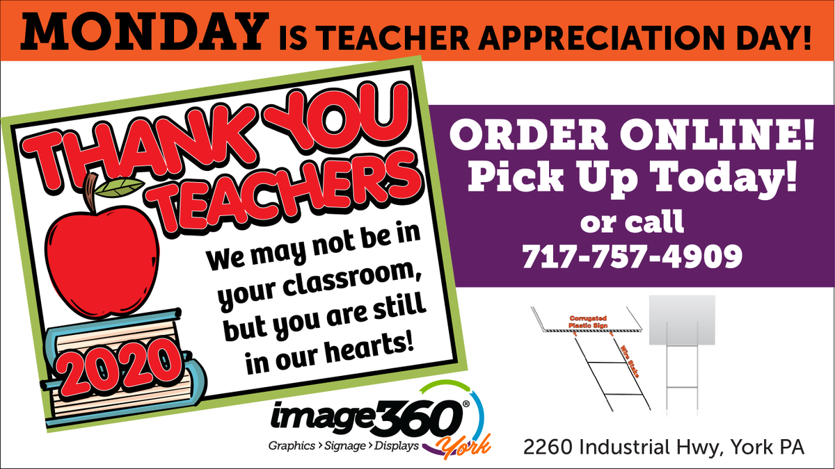 Say THANK YOU TEACHERS by leaving a sign in their yard. Order Online - Pick Up Same Day!
express.image360.com/yorkpa/store/p…