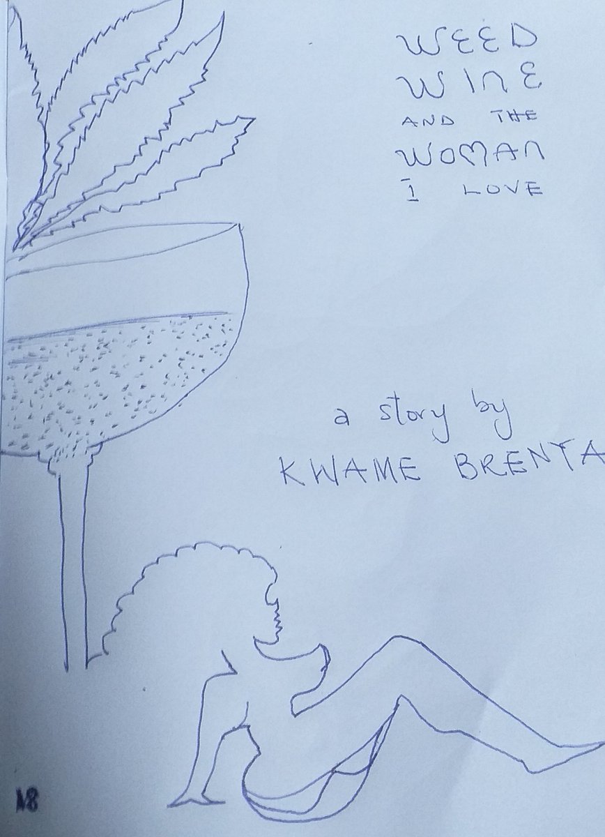 kwamebrenya_'s tweet photo. WEED, WINE and the WOMAN i love
WWW

I wrote a story this morning and later had several ideas. I'm working on this story. 
I will share with you the moment I finish. #Weed #Wine #Woman #www https://t.co/X515PUctR4