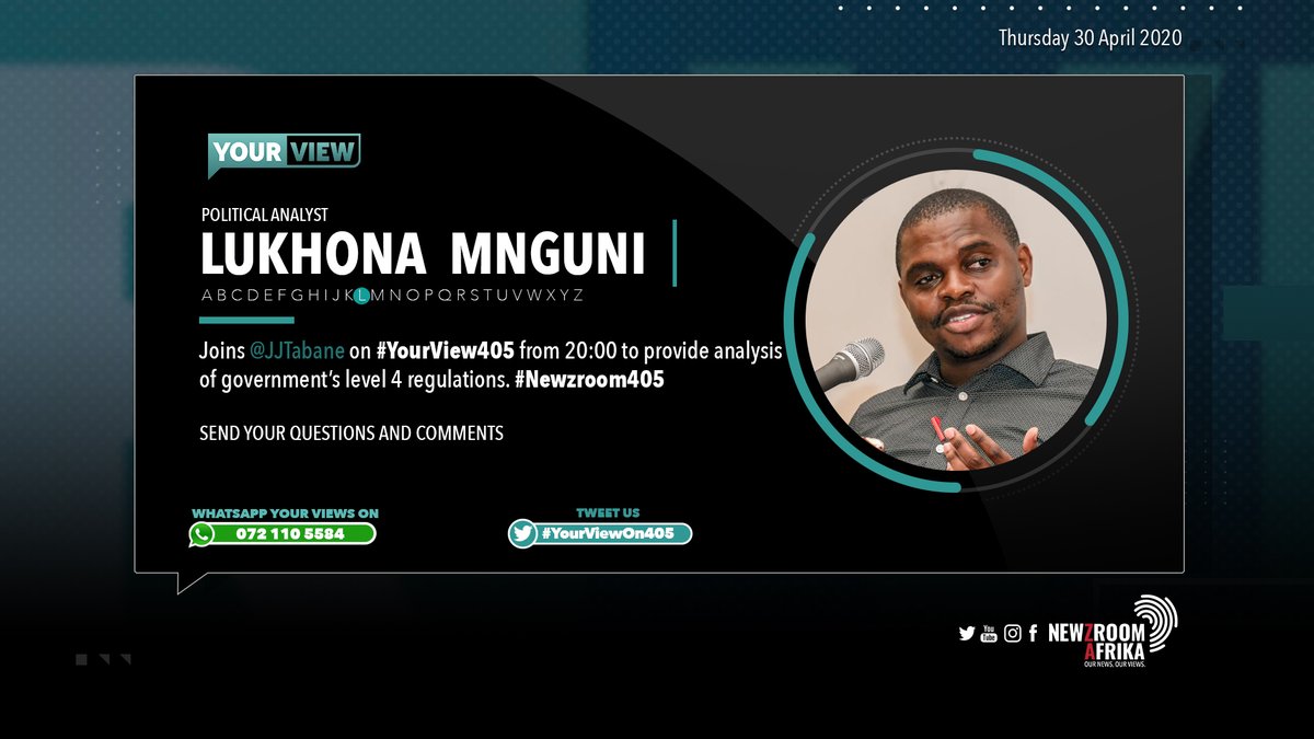 YourViewOn405's tweet photo. [TONIGHT] Political Analyst, Lukhona Mnguni will be on #YourView405 with @JJTabane. #Newzroom405 https://t.co/zcT8gjKeaF