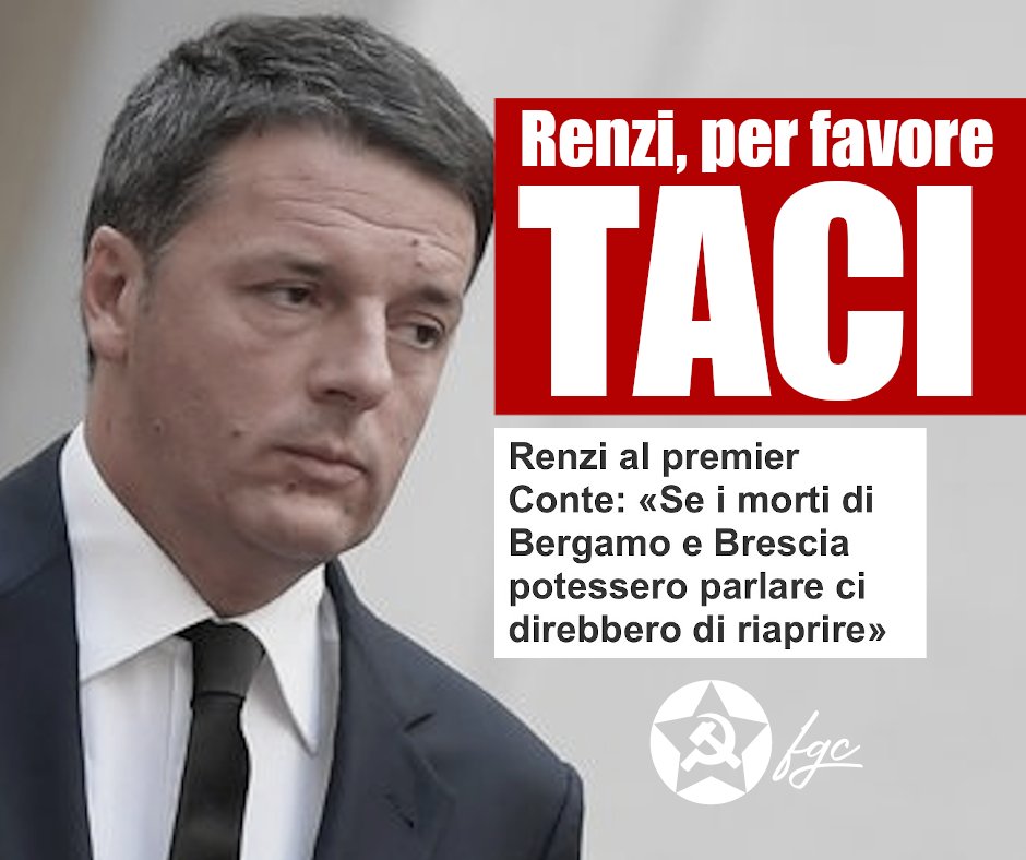 fgc_nazionale's tweet photo. Esiste un limite a tutto. A Bergamo e Brescia migliaia di persone sono morte mentre gli industriali ritardavano la chiusura di settimane e continuavano a fare profitti. #Renzi  per un po’ di visibilità e per i favori di Confindustria, li uccide due volte. Ci ricorderemo di tutto. https://t.co/ntNxb5b4Bh