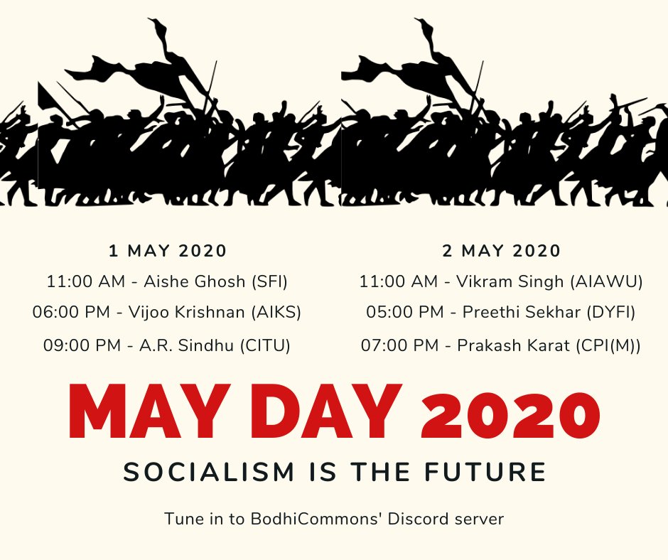 bodhicommons's tweet photo. Speaker line-up for the first day of #MayDay2020 lecture series.

@aishe_ghosh, President of @JNUSUofficial 
@VijooKrishnan, Joint Secretary of @KisanSabha 
A. R. Sindhu, @cituhq 

Join: https://t.co/bdmSxrVMpA

@Jaai1234 @Advaidism @vijayprashad @LeftwordBooks https://t.co/2Mg7tdfCI9