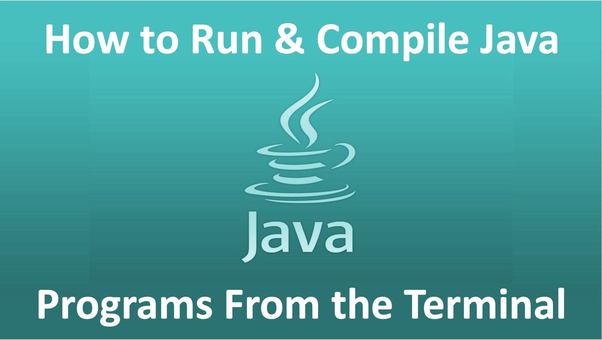 ComputerVideos's tweet image. How to Run &amp;amp; Compile Java Programs From the Terminal | New: youtu.be/_Sc8Gdgsi2w #TerminalCommands #JavaProgramming #JavaApplications #ComputerScienceVideos #JAVA #HowToCodeUsingJava #JavaEclipse
