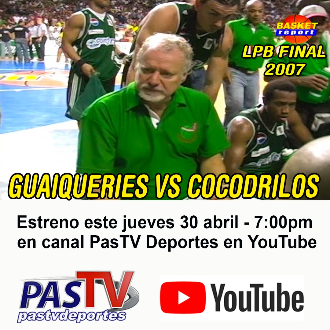 BASKETREPORT's tweet photo. #30Abril #Hoy #Jueves de #TBT nos venimos con un súper recuerdo. Final #LPB2007 #guaiqueries vs #Cocodrilos lo mejor de los 7 Juegos. Con #TomasMorris y @aldrhym en #YouTube 7PM Canal @PASTVDEPORTES #Pastvdeportes Link: https://t.co/0ezmmxVWaK seguimos modo #QuedateEnCasa https://t.co/OeOes0FE9n