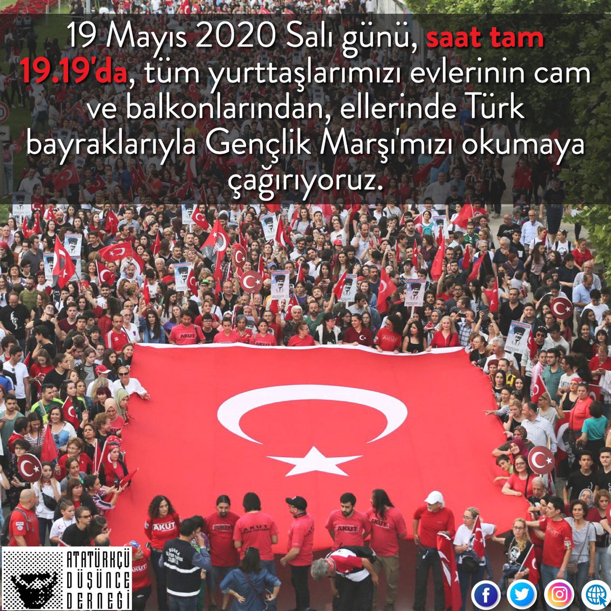 19 Mayıs 2020 günü, saat tam 19.19'da, tüm yurttaşlarımızı evlerimizin cam ve balkonlarından, ellerimizde Türk bayraklarıyla Gençlik Marşı'mızı okumaya çağırıyoruz.