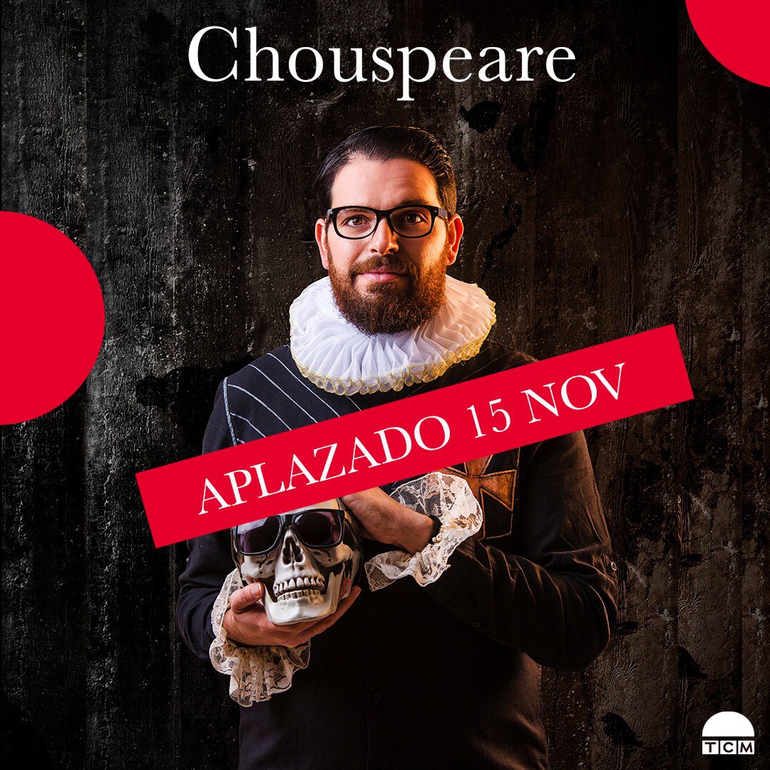 teatrocircomur's tweet photo. Finalmente habrá que esperar a otoño para reír con #JaviChou... Tendremos que esperar para descubrir cómo serían las tragedias shakesperianas en pleno siglo XXI.
El 15 de noviembre será el día de #Chouspeare💀
Las localidades ya adquiridas son válidas para la nueva fecha. https://t.co/DtlnKqwsKD