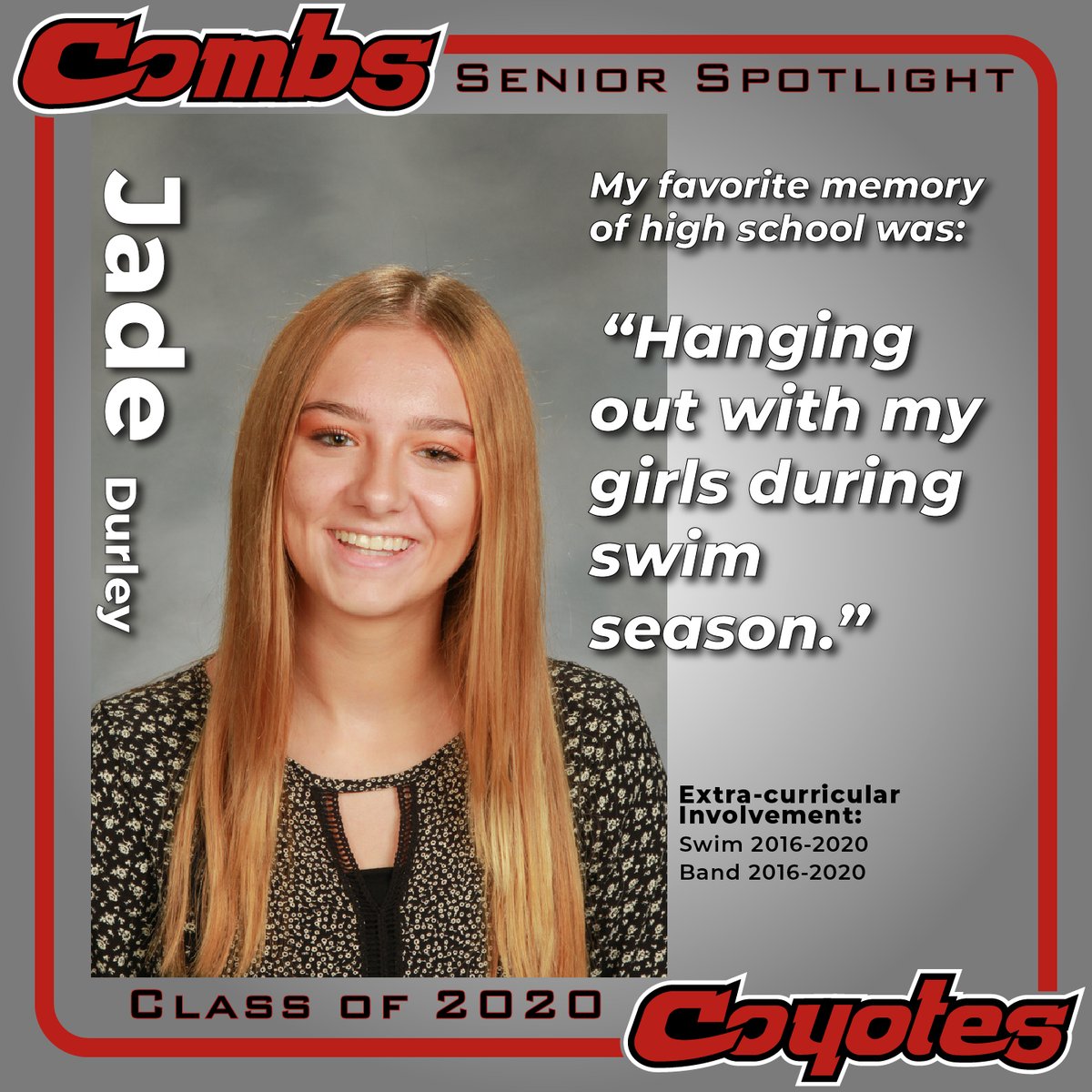 CombsHighSchool's tweet photo. CHS Class of 2020: Please help us celebrate four-year swimmer and member of the Marching Coyote Regiment, Jade Durley! 
#CombsUnited #CombsCoyotes #CombsCares #2020strong #Classof2020 #SeniorSpotlight @CombsStuCo @JOCombsUSD https://t.co/kc6oZsUn46
