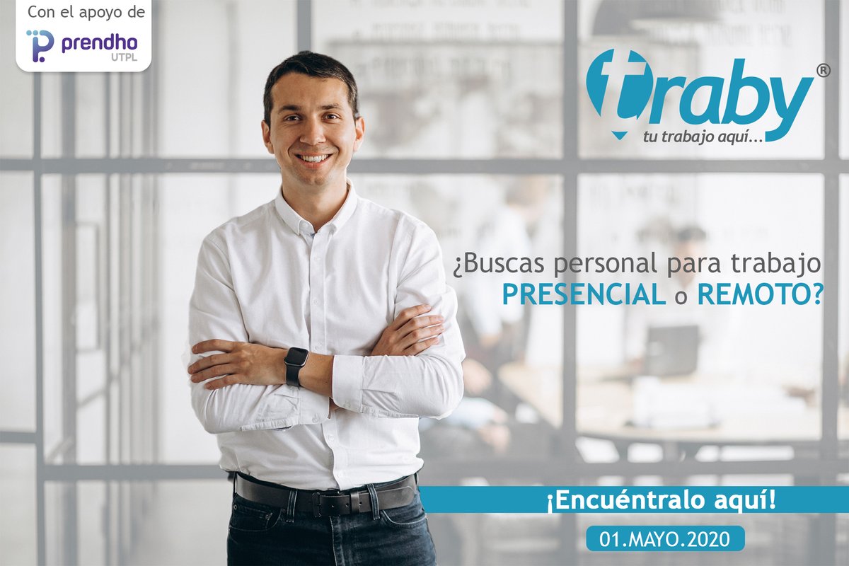 apptraby's tweet photo. Si buscas trabajo Remoto o Presencial, ingresa en https://t.co/GJuLvjnSBF. 
¡Es Gratis! 
Disponible desde mañana 01.Mayo.2020

Gracias al apoyo de @prendho @aei_ec @CITECec https://t.co/I1eMW7Ihcx