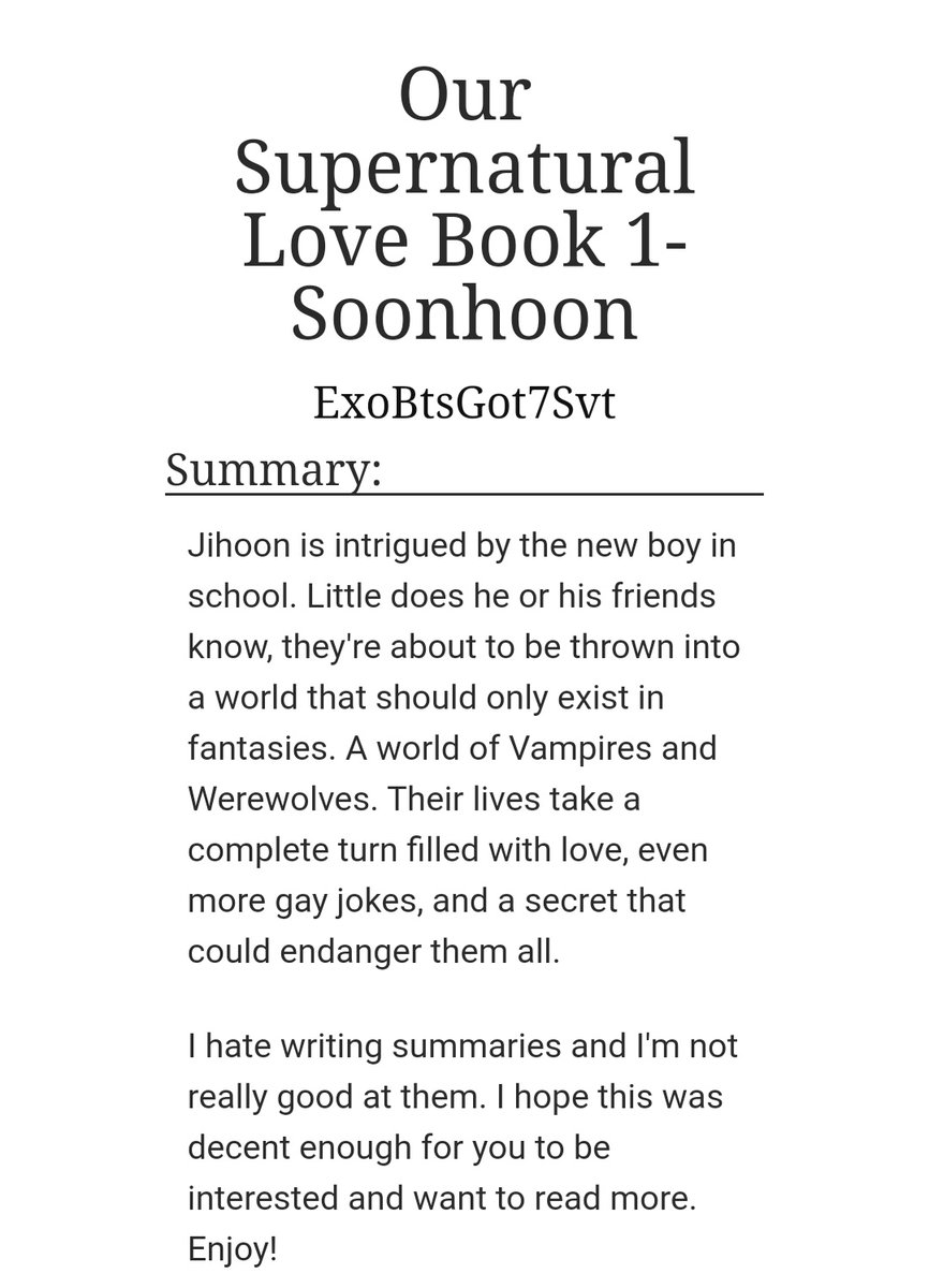 Our Supernatural Love (series)by ExoBtsGot7Svt-soonhoon + more-fluff and... a n g s t-you'll see-a Lot of Feelings https://archiveofourown.org/works/20927843 