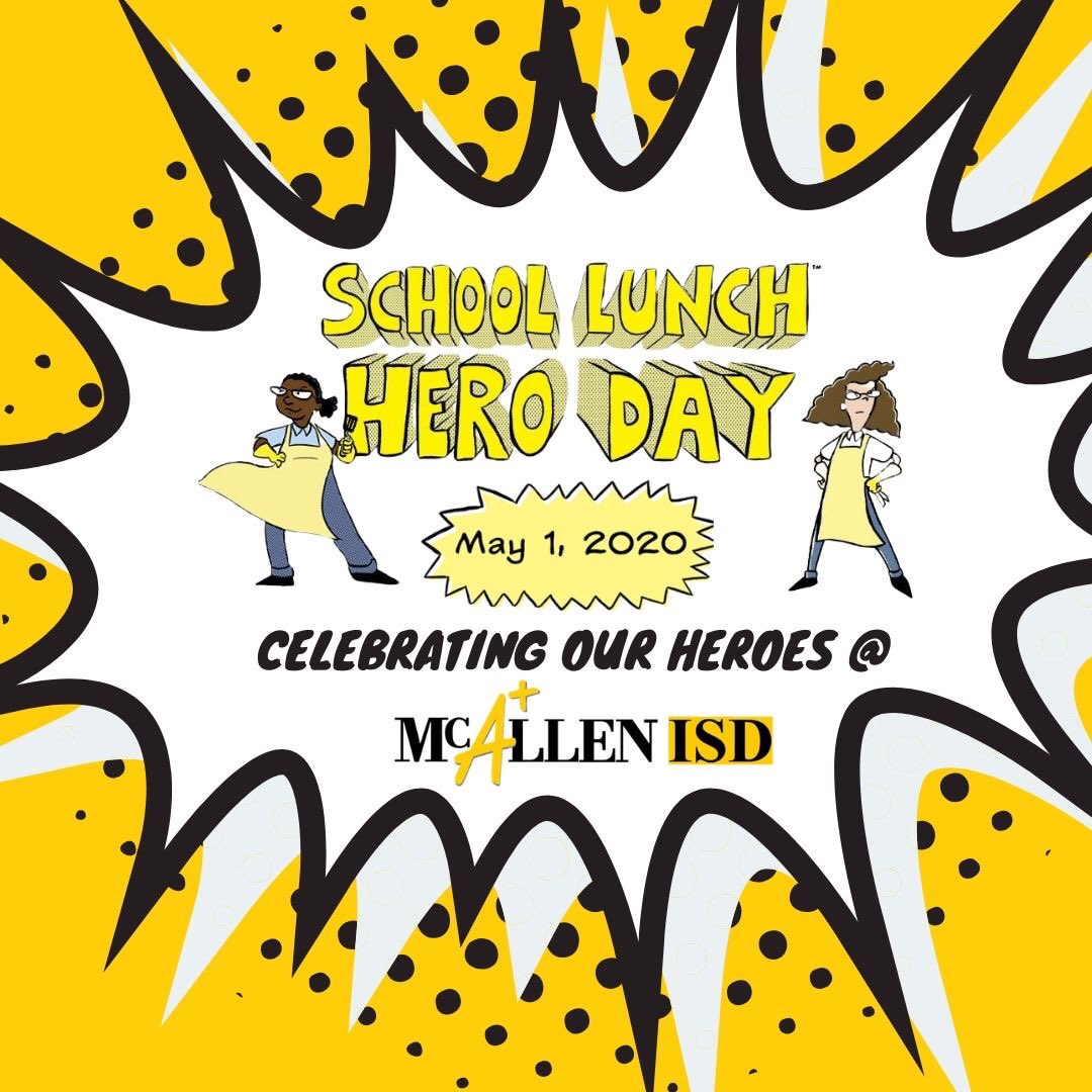 We 💛 Our SCHOOL LUNCH HEROES today &amp; every day! Show your appreciation with cards, drawings, social media posts (<a href="/mcallenisd/">McAllen ISD</a> #DistrictOfChampions) or just kind words when you pick up meals at  community feeding sites May 1st— School Lunch Hero Day!💛