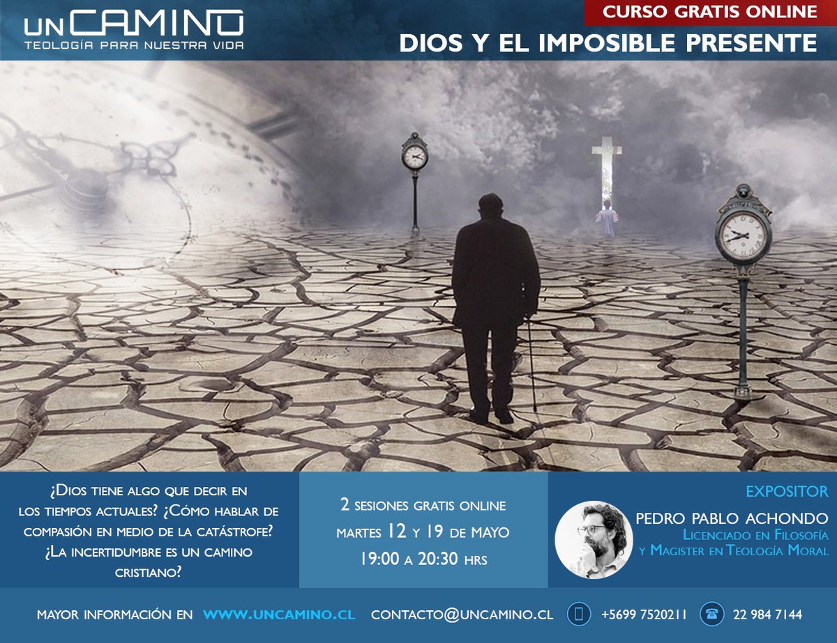 uncaminocl's tweet photo. Charla gratuita: Dios y el imposible presente. - https://t.co/k7fCBh2h5t https://t.co/oMprJ3JTuu