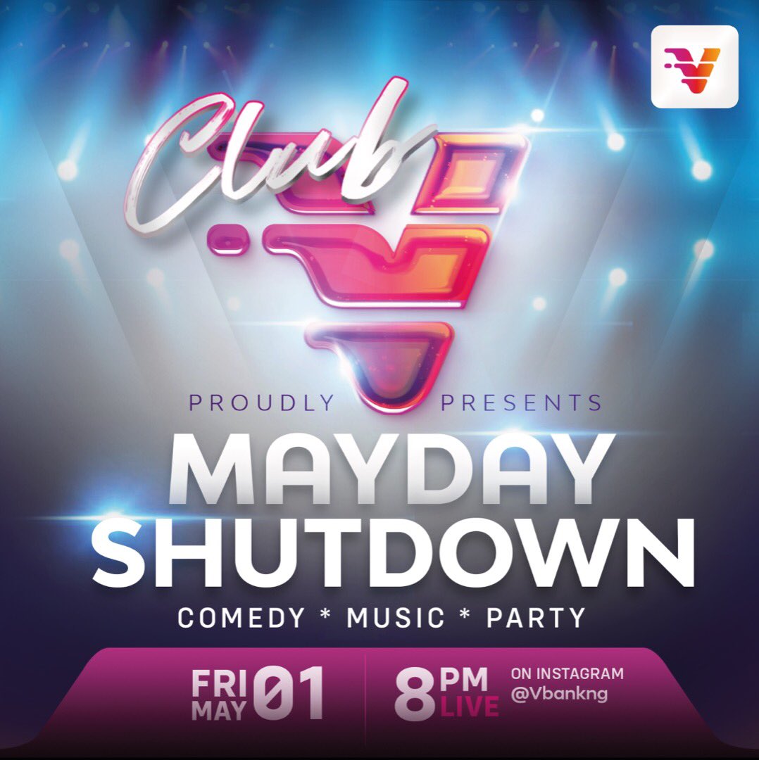 vbankng's tweet image. Hey Vs, are you ready for what we’ve got planned for you tomorrow?

Enter the new month in grooving grand style with the Mayday Shutdown from #ClubV. 

Join us tomorrow night and make it one to remember. Get your dancing shoes ready, cus it’s going to be a lonng night. #BankwithV