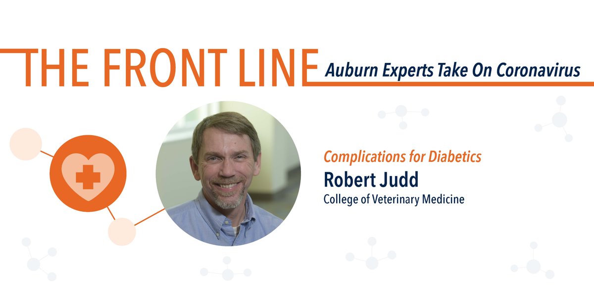 AuburnU's tweet photo. 🦠#DYK COVID-19 can cause serious complications for diabetics?
#Auburn's Robert Judd discusses the importance of preventative measures for diabetics and how COVID-19 increases the risk of serious complications for these patients.
➡️His #ExpertAnswer: https://t.co/263YbIgeUY https://t.co/uuHr4X2akC