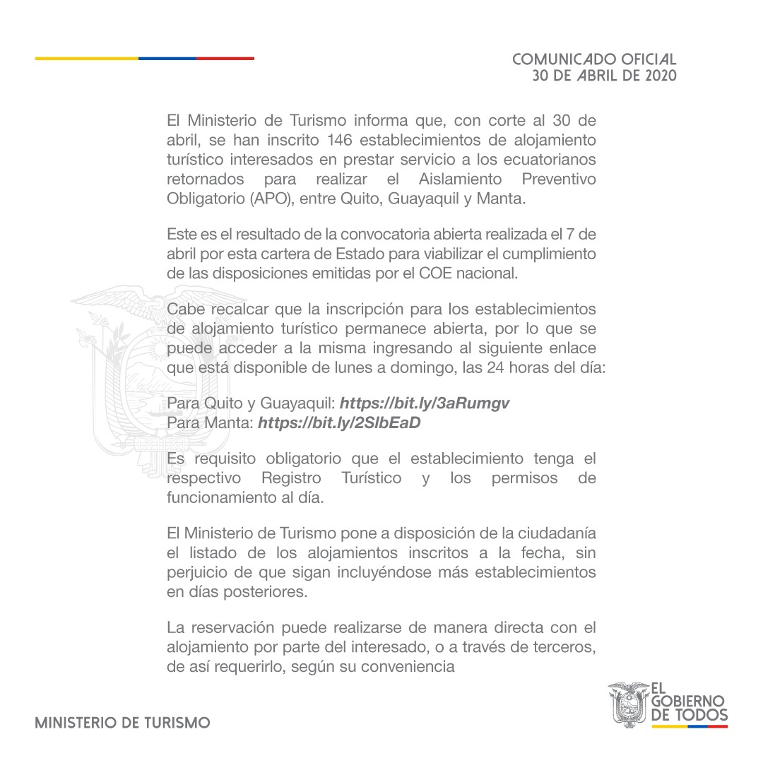 TurismoEc's tweet photo. COMUNICADO OFICIAL | @TurismoEc informa que se han inscrito 146 establecimientos de alojamiento turístico interesados en prestar servicio a los ecuatorianos retornados para realizar el Aislamiento Preventivo Obligatorio (APO).
https://t.co/1nYe9miAeN
https://t.co/PqxEyqKeCv https://t.co/2pnowHpaAh