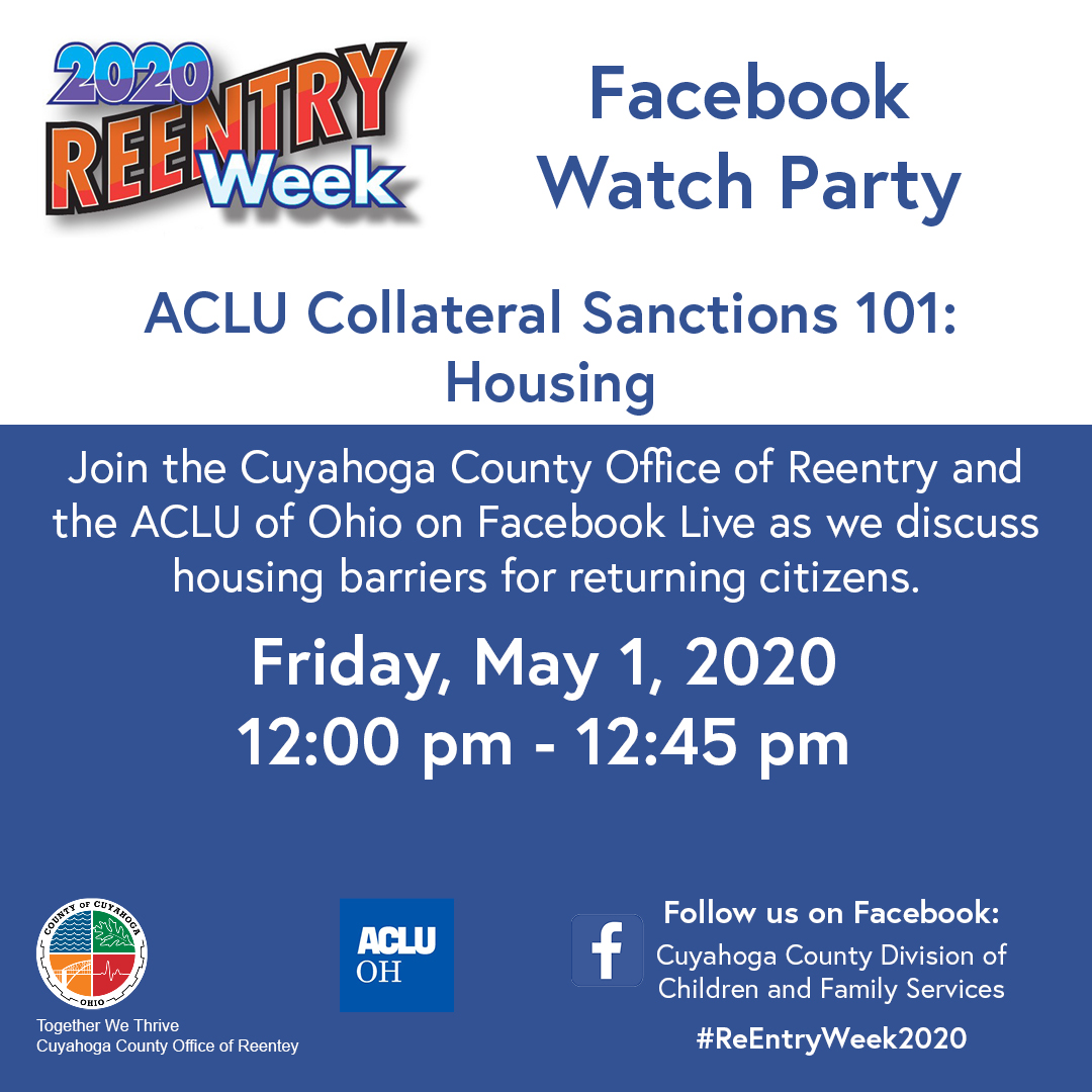 CuyahogaHHS's tweet photo. Tomorrow is the @acluohio Collateral Sanctions 101: Housing Watch Party. Join the Office of Reentry and the ACLU as they discuss housing barriers for returning citizens over on the Division of Children and Family Services Facebook page starting at 12:00 pm.
#ReEntryWeek2020 https://t.co/CEH5LeB3sG