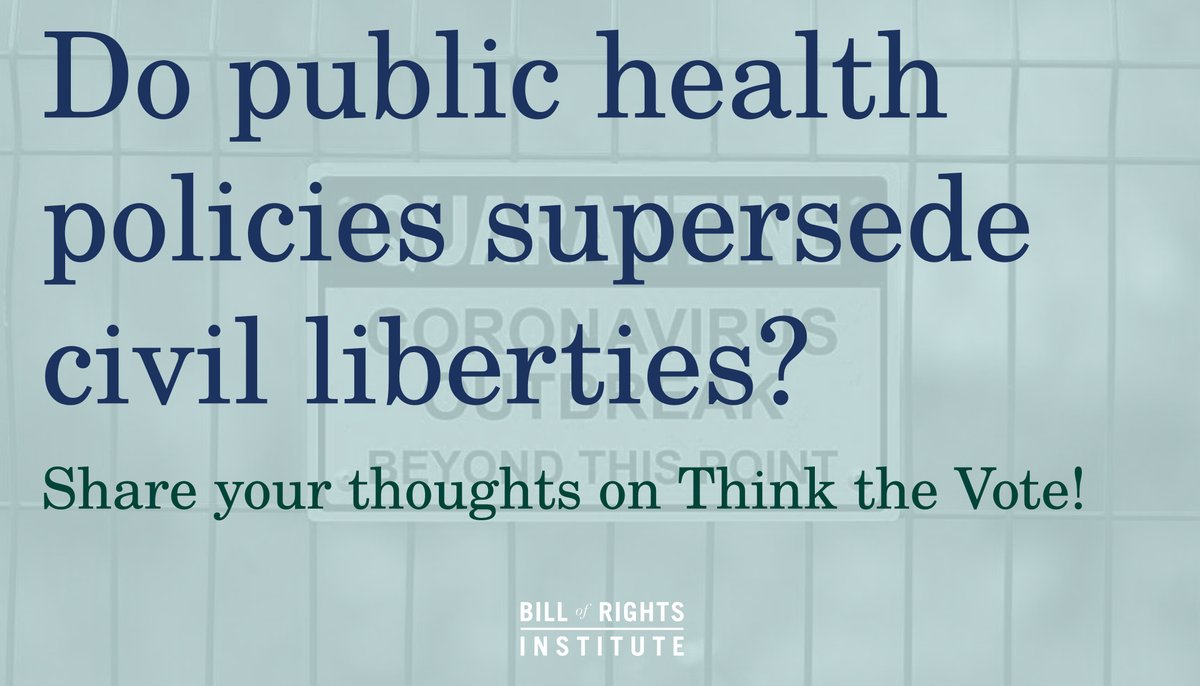 BRInstitute's tweet photo. As the coronavirus quarantine continues into another week, some people have grown discontent with the restrictive measures imposed by various state governments on individuals. Should public health policies supersede civil liberties? https://t.co/oOt3QYcpLf #ThinktheVote #Covid19 https://t.co/NztVuJelF3