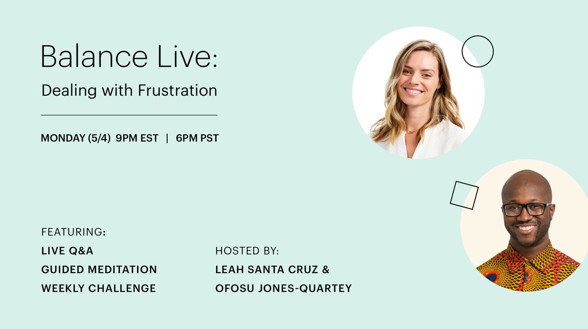 balanceapp's tweet image. There's a lot that's out of our control right now, and it's normal for that to feel frustrating. How can meditation help? Tune into our next #BalanceLive with Leah and Ofosu to find out. Follow us on Instagram (instagram.com/balance/) now, and join us on Monday at 9pm EST.
