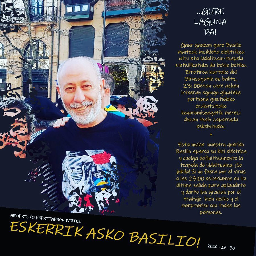 Eskerrik asko Basilio! #erretiroa #ondomerezita