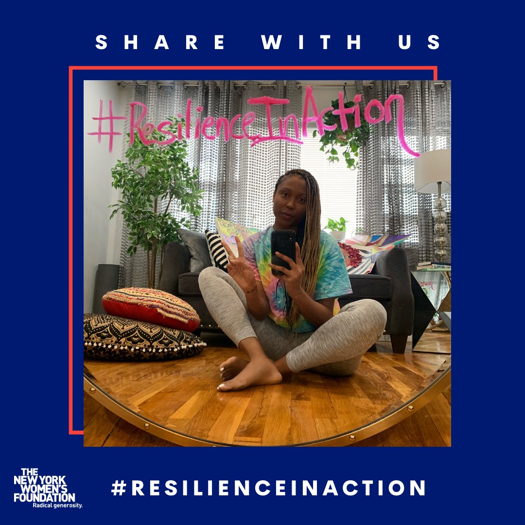 NYWomensFdn's tweet image. We've launched our #ResilienceInAction campaign on IG today! Share your stories of #solidarty and #resilience during the #COVID19 pandemic with us. We want to uplift your experiences. Click here to learn more about how to participate: bit.ly/2YfnCq7