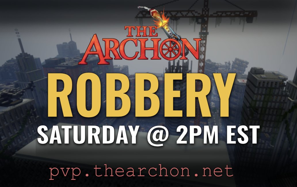 The Robbery reset is finally almost here! 🥳

Join us for the new season of Robbery this Saturday at 2PM EST ⏰

‼️Follow &amp; Retweet for a chance to win Boss Rank ($250)‼️

🔗thearchon.net/robbery
🔗discord.gg/thearchon
🔗pvp.thearchon.net