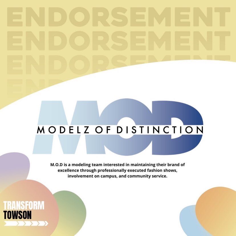 vi_tality_'s tweet photo. The @DistinctModelz are proud to announce that we fully endorse the @transformtowson SGA ticket. They have our schools best interest at heart! Make sure you elect them into office! Voting starts next week May 6th! #tigepride #towsonuniversity #transformtowson https://t.co/1SUromja6Z