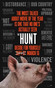 The Hunt (2020)Frankly one of the best movies to come out this year (IMO), this is a ruthless satire about political correctness, misinformation in the internet age, the dangers of cancel culture and left/right wing politics It's absolutely amazing