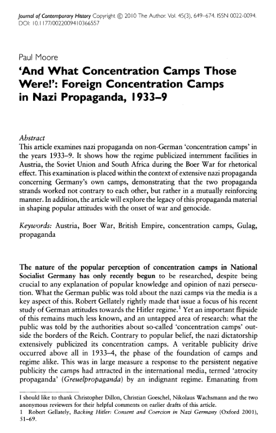 The Nazis openly cited the example of the British concentration camps during the second Anglo-Boer War, as well as Hearst's anti-Soviet fabrications (see thread above), to justify their own.  https://www.jstor.org/stable/20753619?seq=1