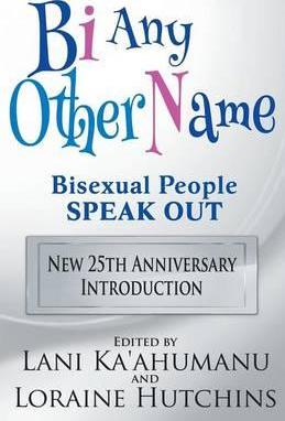 Thinking of doing some book suggestions as we move deeper into the "stay-at-home" era. To start let's go with Bi any other Name: Bisexual People Speak Out. An anthology edited by Lani Ka'ahumanu and Loraine Hutchins #BiAnyOtherName #QueerAnthology #QueerBook #LGBTLibrary