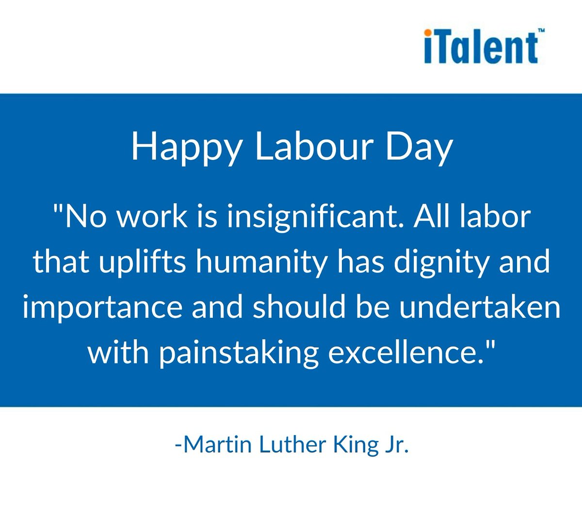 iTalentIndia's tweet photo. No work is insignificant. 
#iTalentindia #iTalent #labourday https://t.co/fhyIeA2yUS