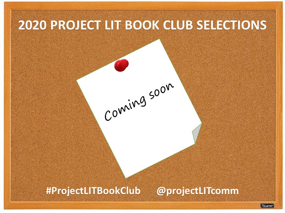 ProjectLITComm's tweet photo. Part 1 of our 2020 #ProjectLITBookClub reveal kicks off Monday! https://t.co/rrvdPzIM9J