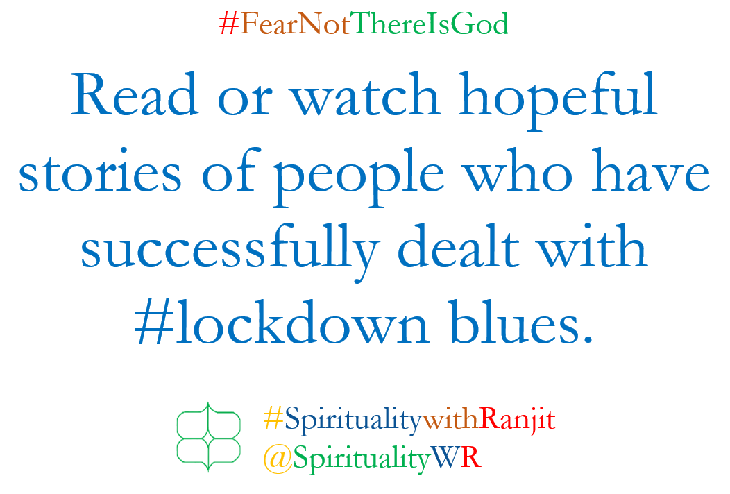 spiritualitywr's tweet photo. Find opportunities to read or watch and share positive stories about local people who have recovered from #COVID19. Also, read or watch hopeful stories of people who have successfully dealt with #lockdown blues. If possible, contact them or their neighbours.
#FearNotThereIsGod https://t.co/Jnvy7EQy5C