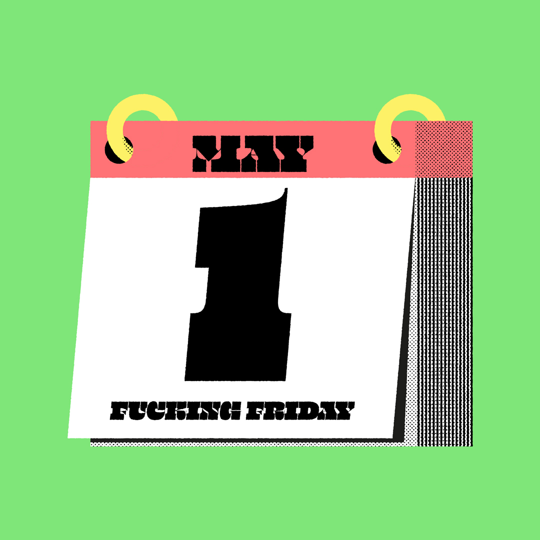 SecretlySwedish's tweet photo. Congratulations everyone, We made it through to another fucking Friday! And we survived April. Great fucking job! #TFIF #GraphicDesign #Illustration #Melbourne https://t.co/S3fKLqALEC