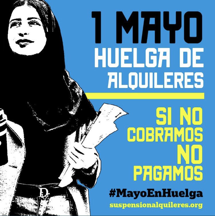 📣 
A finales de abril las consecuencias económicas del COVID-19 dejan un paro del 14,4%, y 3,7 millones de ERTES.  La Huelga de alquileres se alza como la única vacuna contra otro desastre socioeconómico como el de 2008. 

Con #MayoEnHuelga seremos aún muchas más ✊