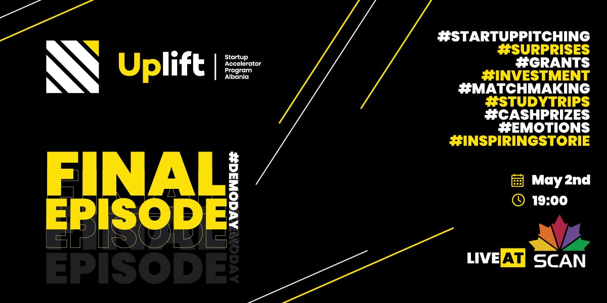 UpliftAlbania's tweet photo. Finalja e madhe e @UpliftAlbania #DemoDay 
Startup pitching, amazing surprises, grant announcements, investment announcements, matchmaking &amp; study trip prizes, cash prizes, emotions and lots of inspiring stories.
This Saturday, May 2nd 19:00 #ScanTV https://t.co/6v2L6Lk9SL