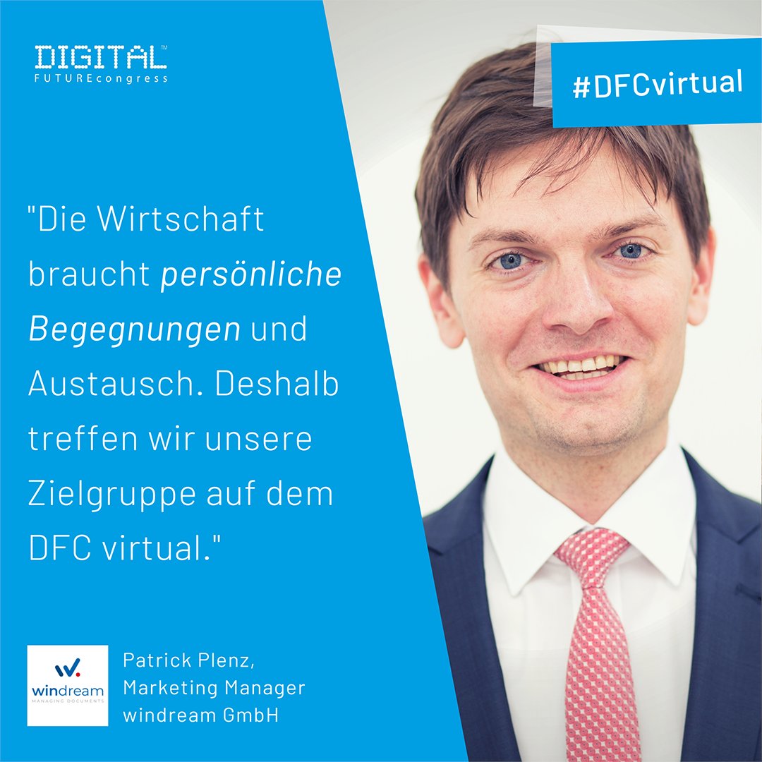 sve_on_x's tweet photo. Warum die @WinDream GmbH nicht nur fester Bestandteil des DIGITAL FUTUREcongress ist, sondern wieso sie nicht lange zögerten und die Chance des #DFCvirtual für sich erkannt haben - verrät uns Patrick Plenz (Marketing Manager bei windream GmbH) heute mit diesem starken Statement: https://t.co/lI5ktuGHcc