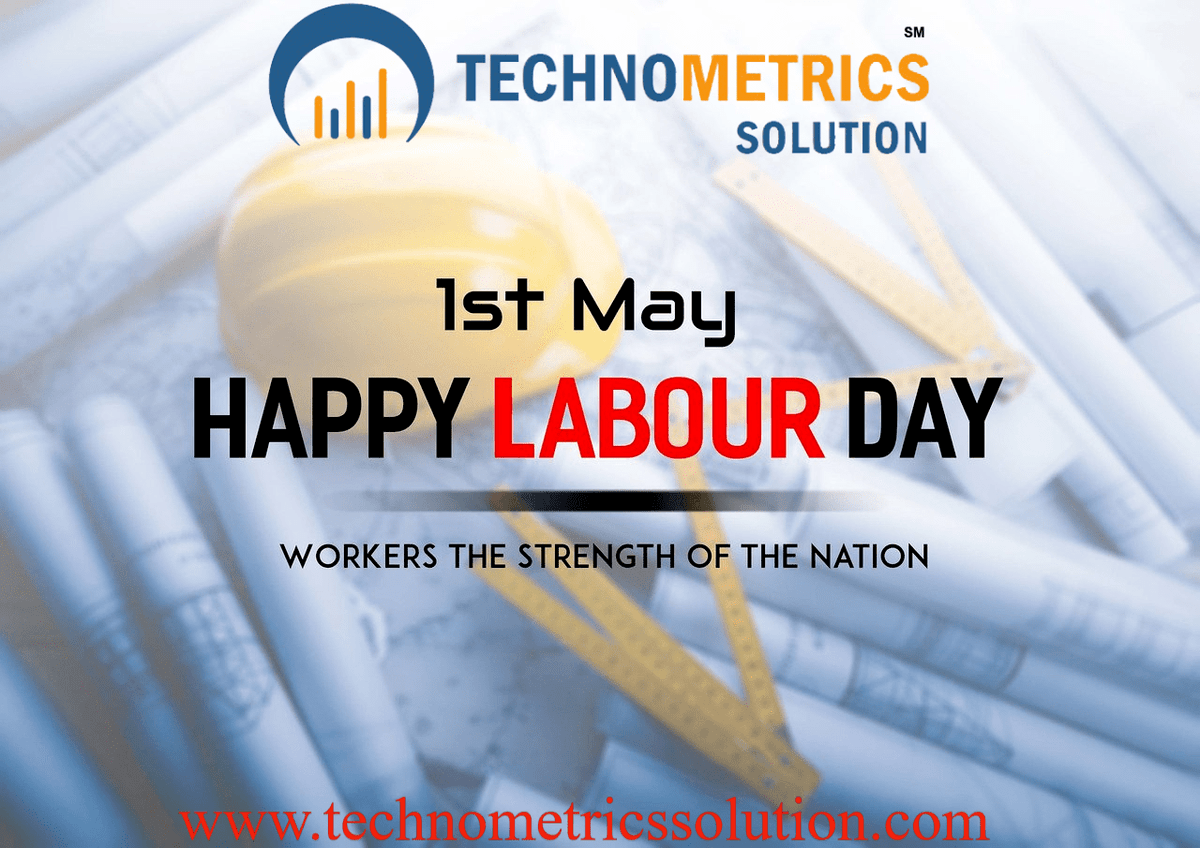 Technometrics14's tweet photo. There is no substitute for hardworking. Your hard work & your dedication have helped to build the nation.
HAPPY LABOUR'S DAY.
#LabourDayMay2020 #LabourDay #InternationalWorkersDay #covid19 #StayHomeStaySafe #workfromhome #technometricssolution https://t.co/kQB0fuPrep