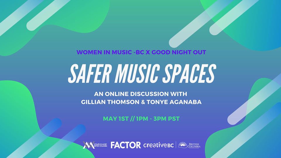 SisterSays's tweet photo. I'm pleased &amp; honoured to announce that I'll be a speaker along with the amazing @TonyeAganaba &amp; Stacey Forrester of @goodnightoutVAN @ the below event online hosted by Women in Music BC! It's open to all female identifying people. See you there! - Gillian https://t.co/idwbW44hbh