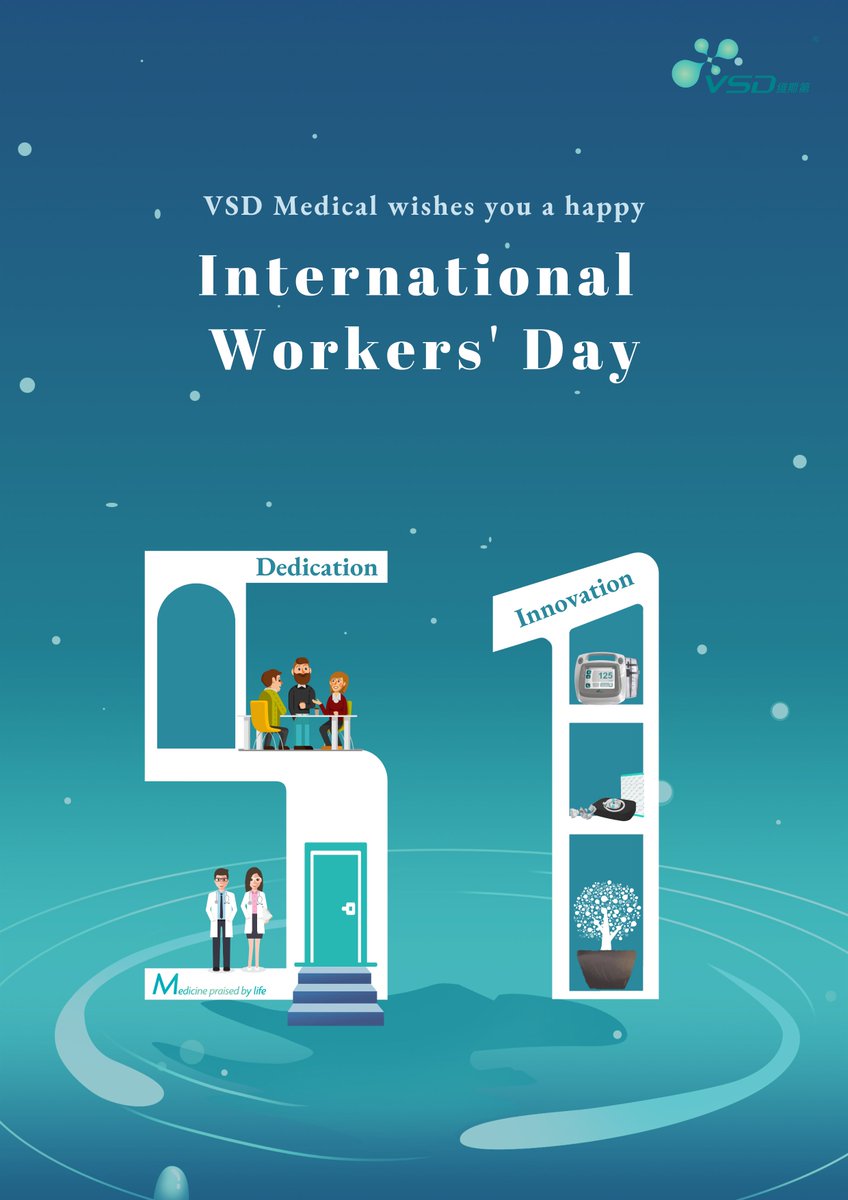 VSDMedical's tweet photo. Today is the day for all hardworking people！Thanks for every VSDer's dedication and innovation to make this world a better place. Happy International Workers' Day #Medicinepraisedbylife #VSDMedical https://t.co/PNsygG17Bb