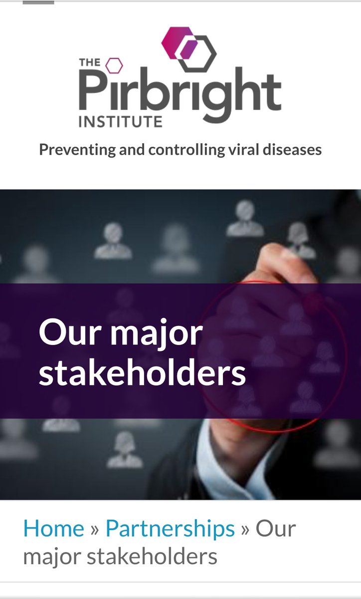  https://www.pirbright.ac.uk/partnerships/our-major-stakeholders. One of the major stakeholder of  #Pirbright is  #BillGates foundation