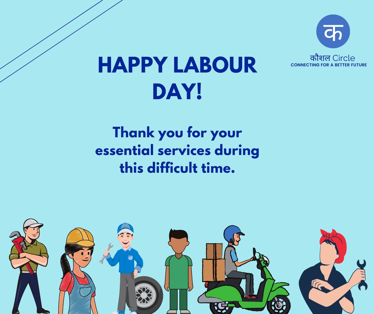 kaushalcircle's tweet image. It&apos;s International Labour Day and we want to show our respect and gratitude to all the workers who are continuing their duties in this time of crisis. So, thank you for your services!

#LabourDay #MayDay #EssentialServiceWorkers #gratitude #Service #WorkersDay #1stMay #Workers