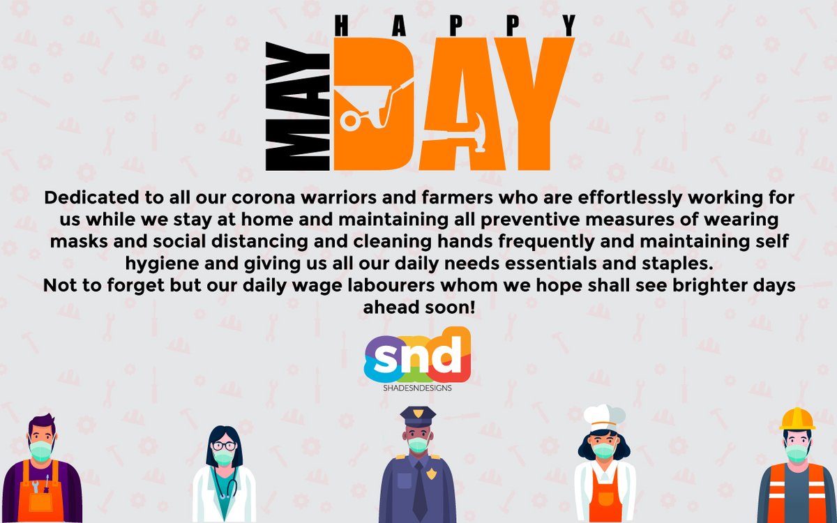 Happy May Day!
#HappyMayDay #InternationalLabourDay #MayDay2020 #ShadesNDesigns #SocialDistancing #WorkFromHome #StayAtHome #BeSafe 💪💪💪💪💪💪