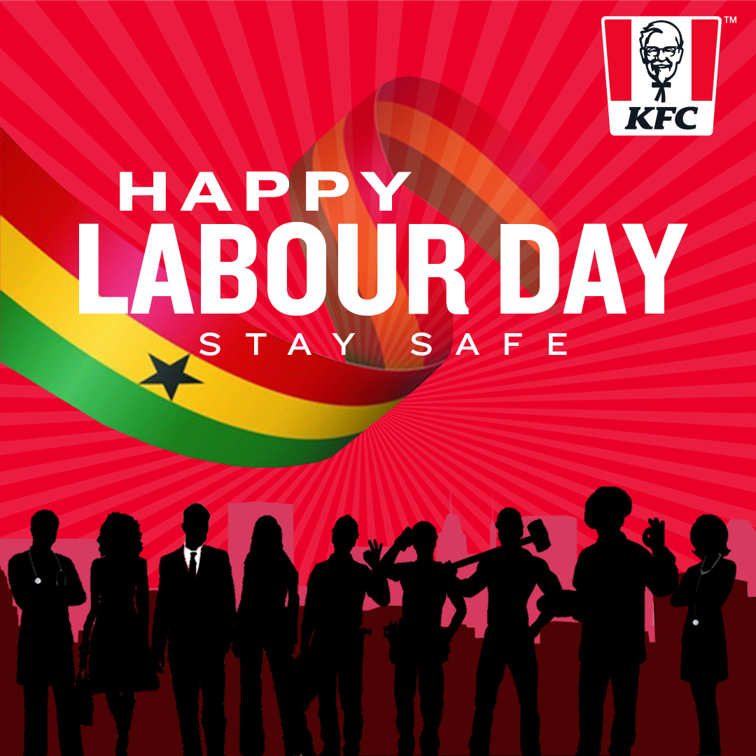 KFC Ghana on Twitter "A very Happy Labour Day to all our amazing